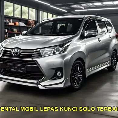 rental mobil lepas kunci solo terbaik